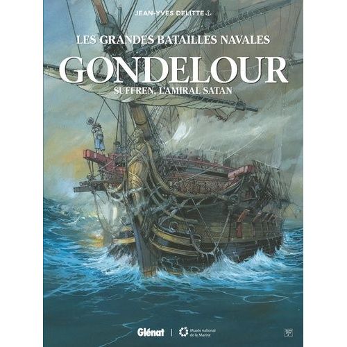 Gondelour - Suffren, L'amiral Satan