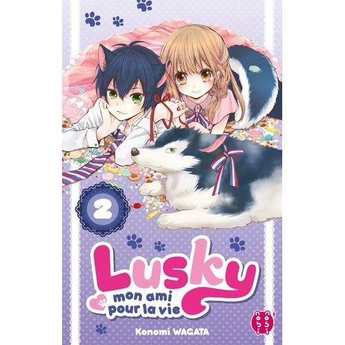 Lusky Mon Ami Pour La Vie - Tome 2