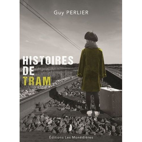 Histoires De Tram
