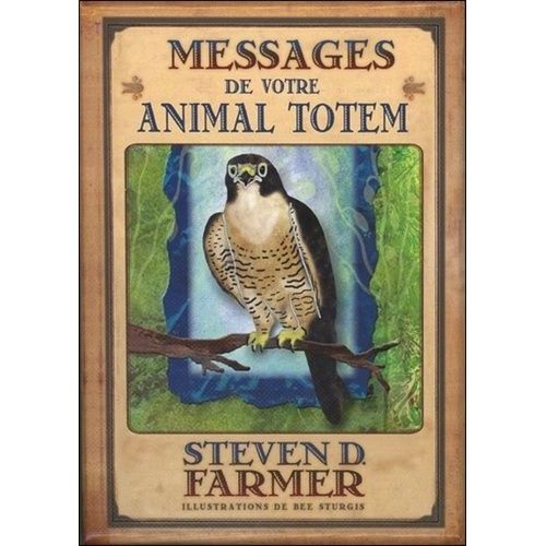 Messages De Votre Animal Totem - Avec 44 Cartes Illustrées