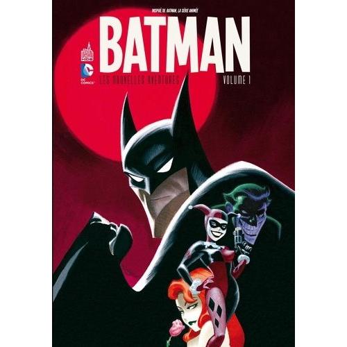 Batman, Les Nouvelles Aventures Tome 1