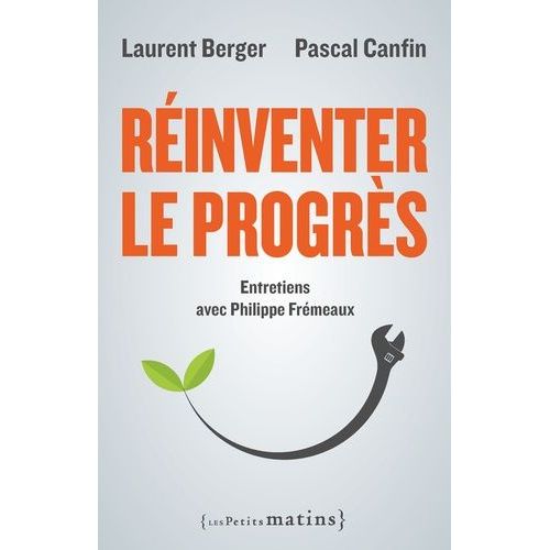 Réinventer Le Progrès
