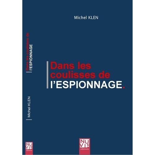 Dans Les Coulisses De L'espionnage