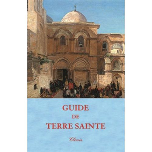 Guide De Terre Sainte
