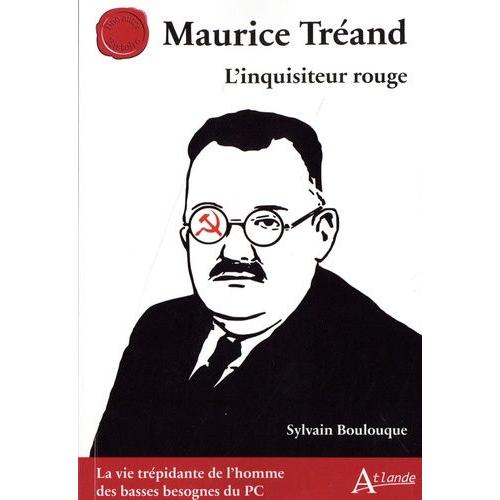 Maurice Tréand - L'inquisiteur Rouge