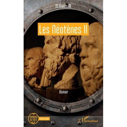 Les Néotènes - Tome 2