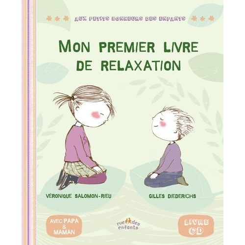 Mon Premier Livre De Relaxation - (1 Cd Audio)