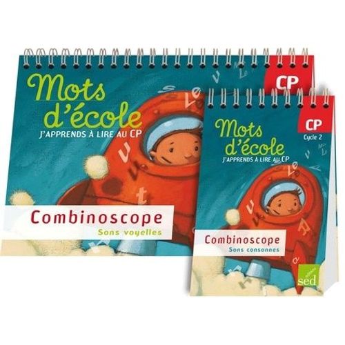 Mots D'école, J'apprends À Lire Au Cp Cycle 2 - Combinoscope (Sons Voyelles, Sons Consonnes)