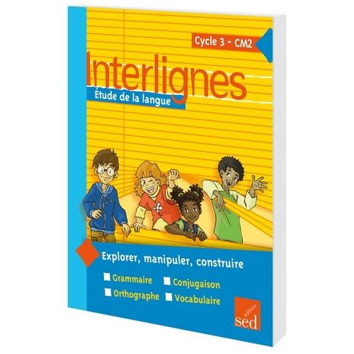 Etude De La Langue Cm2 Interlignes