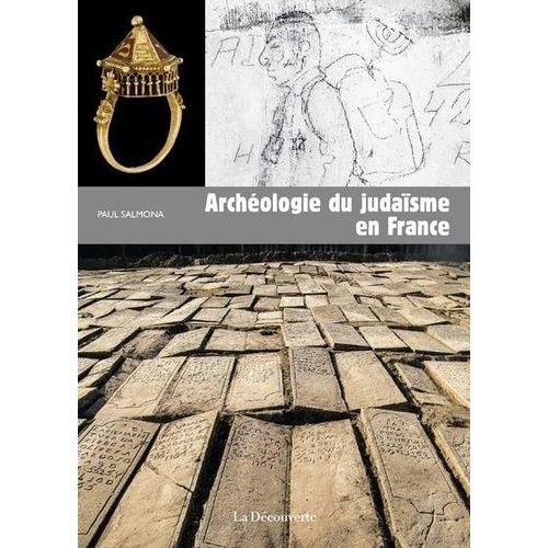 Archéologie Du Judaïsme En France