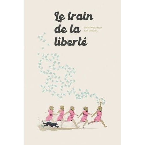 Le Train De La Liberté