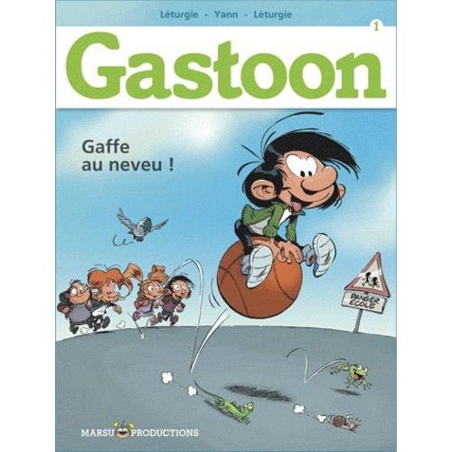 Gastoon Tome 1 - Gaffe Au Neveu !