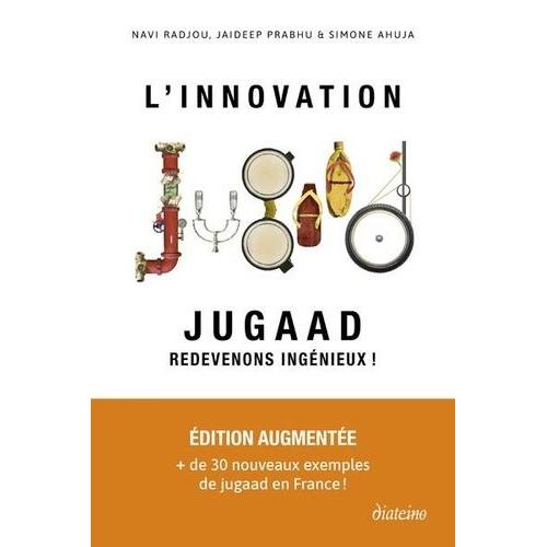 L'innovation Jugaad - Redevenons Ingénieux !