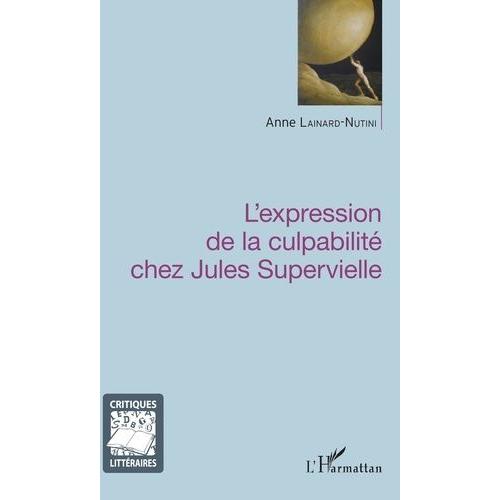 L'expression De La Culpabilité Chez Jules Supervielle