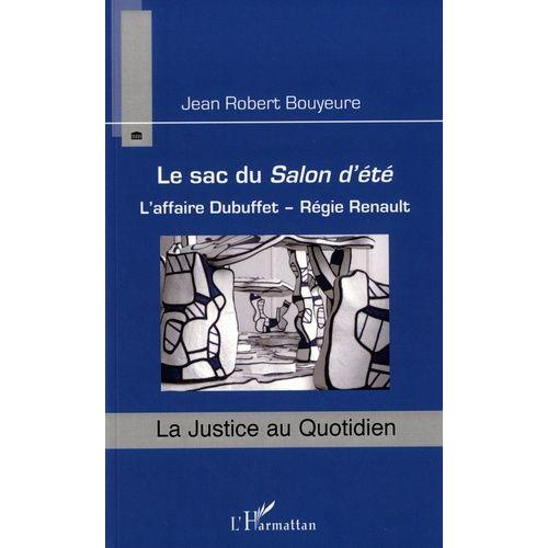 Le Sac Du Salon D'été - L'affaire Dubuffet - Régie Renault