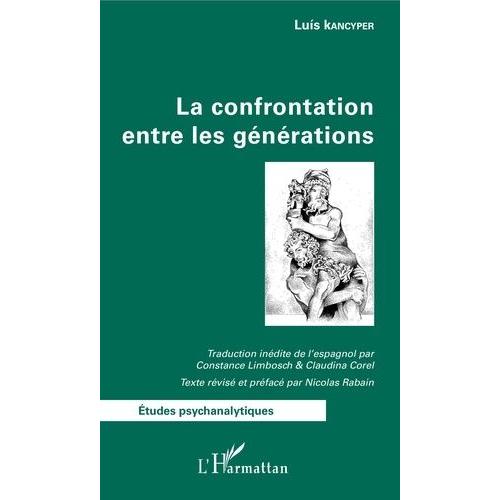 La Confrontation Entre Les Générations