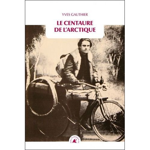 Le Centaure De L?Arctique