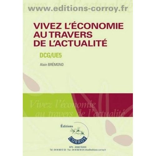 Vivez L'économie Au Travers De L'actualité - Culture Générale Économique