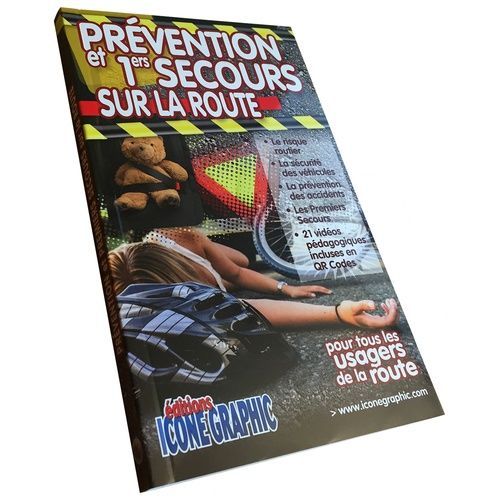 Prévention Et Premiers Secours Sur La Route
