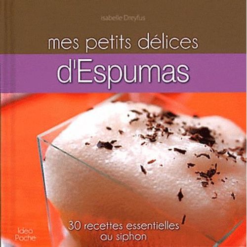 Mes Petits Délices D'espumas