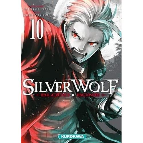 Silver Wolf, Blood, Bone - Tome 10