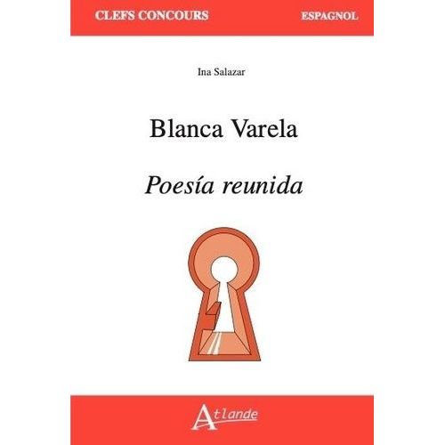Blanca Varela, Poesía Reunida