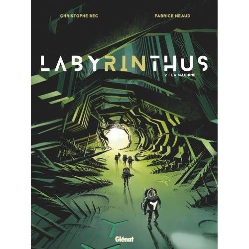 Labyrinthus Tome 2 - La Machine