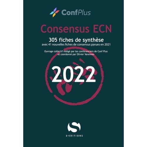 Consensus Ecn - 305 Fiches De Synthèse