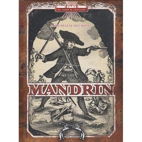 Mandrin - Capitaine Des Contrebandiers