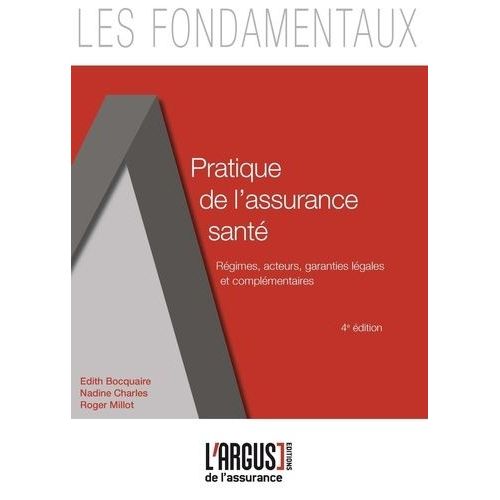 Pratique De L'assurance Santé