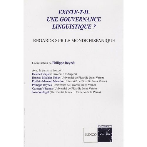 Existe-T-Il Une Gouvernance Linguistique ? - Regards Sur Le Monde Hispanique