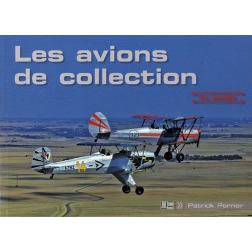 Les Avions De Collection En Images