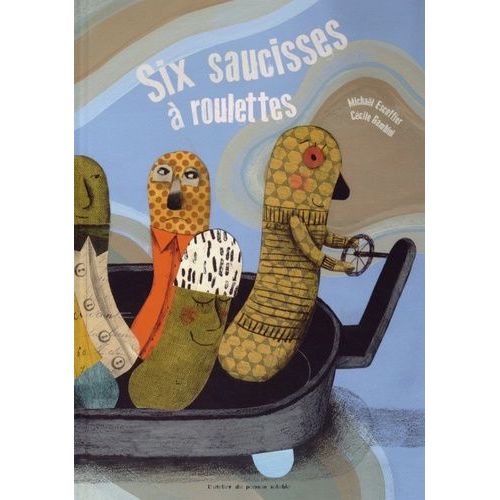 Six Saucisses À Roulettes