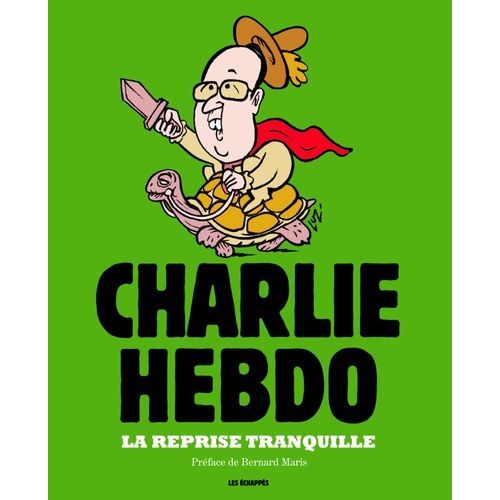 Charlie Hebdo : La Reprise Tranquille