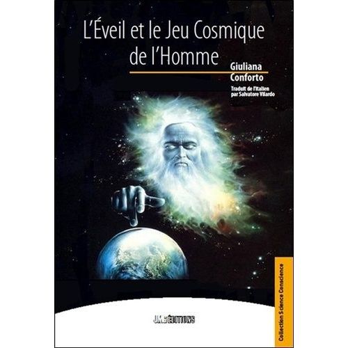L'eveil Et Le Jeu Cosmique De L'homme