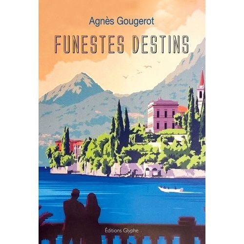 Funestes Destins