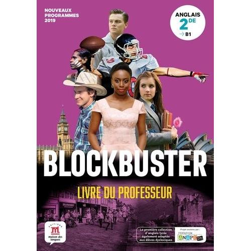 Anglais 2de Blockbuster - Livre Du Professeur
