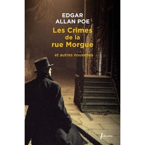Les Crimes De La Rue Morgue Et Autres Nouvelles - Intégrale Des Nouvelles, Tome 2