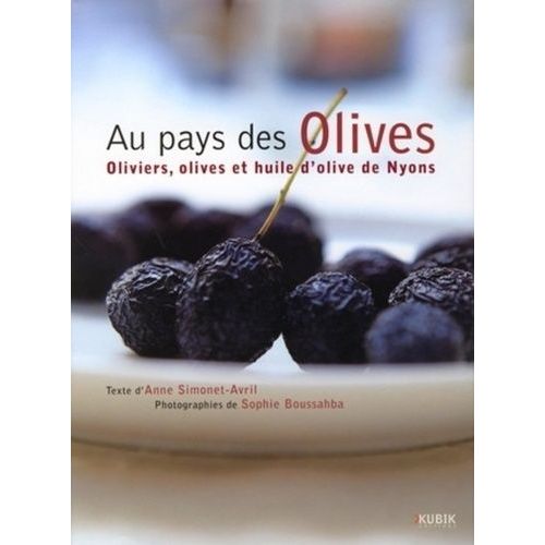 Au Pays Des Olives - Oliviers, Olives Et Huile D'olive De Nyons