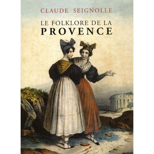 Le Folklore De La Provence