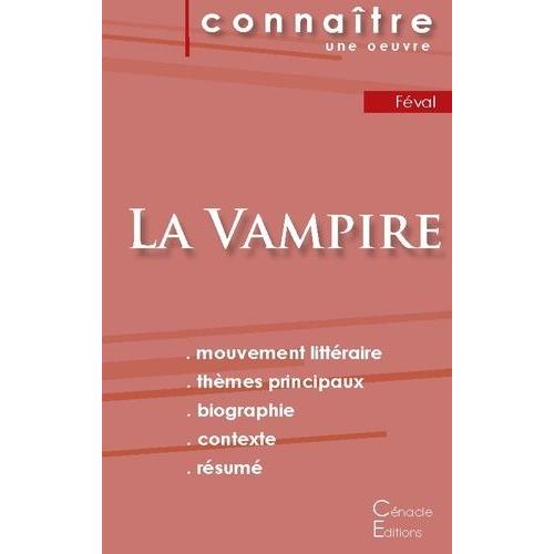 La Vampire - Fiche De Lecture