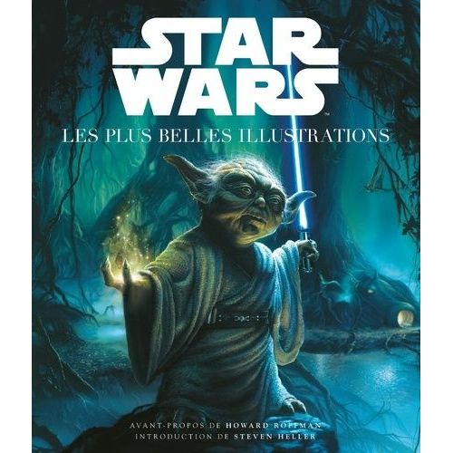 Star Wars - Les Plus Belles Illustrations