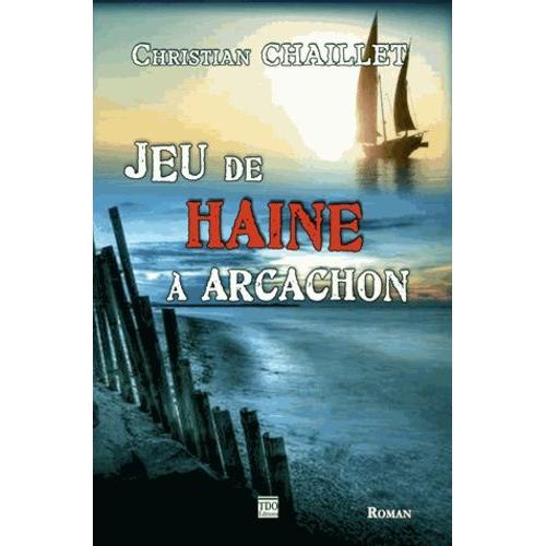 Jeu De Haine À Arcachon