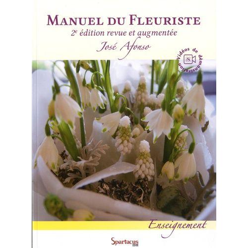 Manuel Du Fleuriste - Nouveau Programme Cap 2018