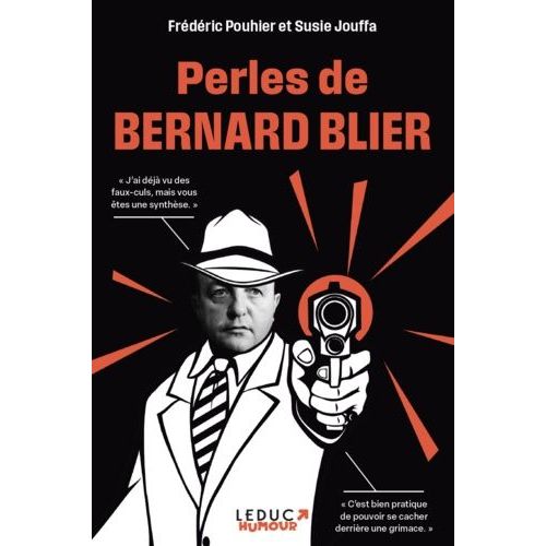 Perles De Bernard Blier