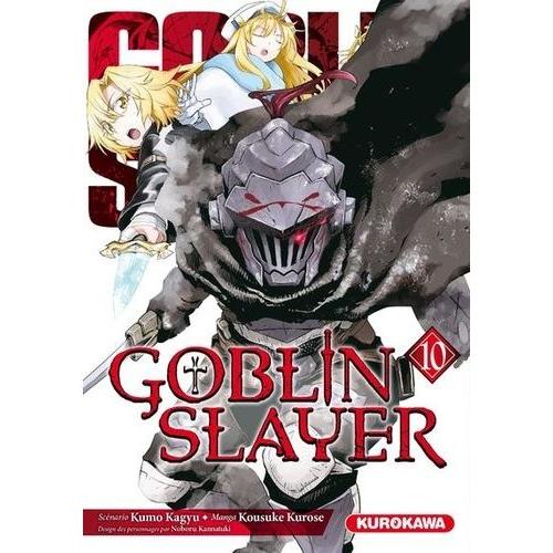 Goblin Slayer - Tome 10