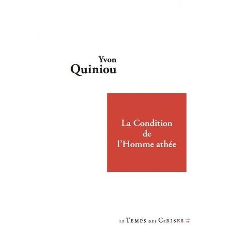 La Condition De L'homme Athée