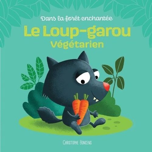 Le Loup-Garou Végétarien
