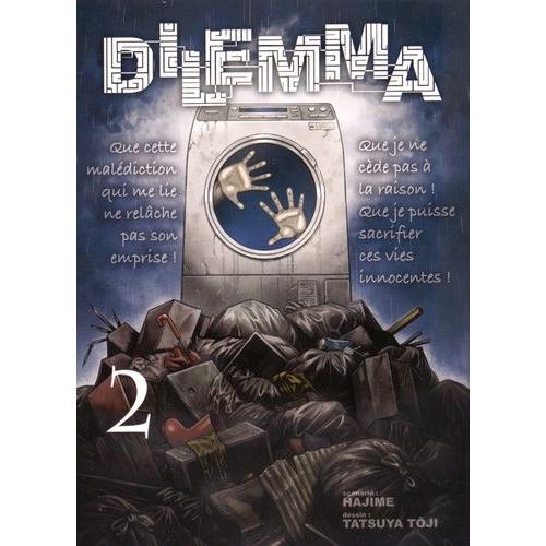 Dilemma - Tome 2