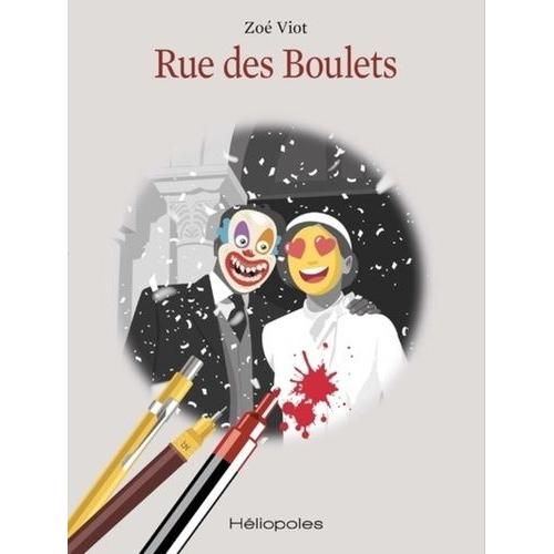 Rue Des Boulets
